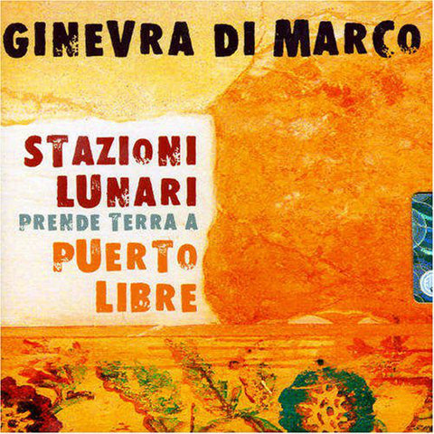Ginevra Di Marco - Stazioni Lunari Prende Terra A Puerto Libre (CD, Album) - USED