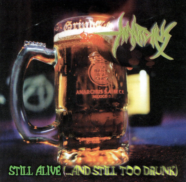 Anarchus - Still Alive (...And Still Too Drunk) (CD) - USED
