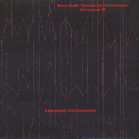 Karlheinz Stockhausen - Beton-Studie / Zeitmass Für Fünf Holzbläser / Klavierstuck XI (LP, Album, Unofficial) - NEW