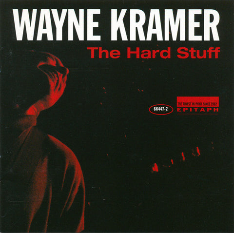 Wayne Kramer - The Hard Stuff (CD, Album) - USED