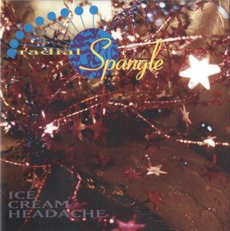 Radial Spangle - Ice Cream Headache (CD, Album) - USED