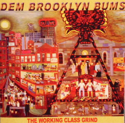 Dem Brooklyn Bums - The Working Class Grind (CD, Album) - USED
