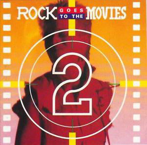 Various - Rock Goes To The Movies 2 (CD, Album, Comp) - USED
