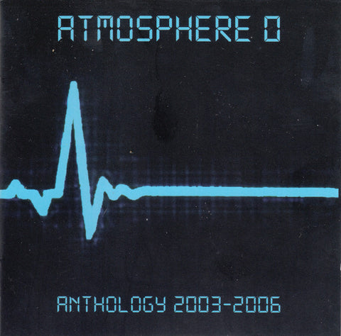 Atmosphere 0 - Anthology 2003-2006 (CD) - USED