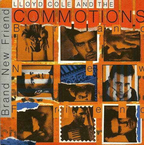 Lloyd Cole And The Commotions* - Brand New Friend (7", Single, Sil) - USED