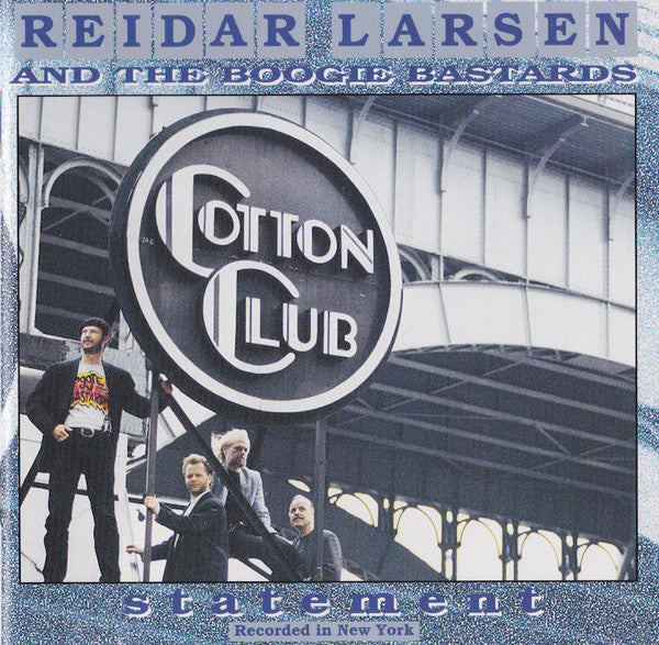 Reidar Larsen And The Boogie Bastards - Statement (Recorded In New York) (CD, Album) - USED