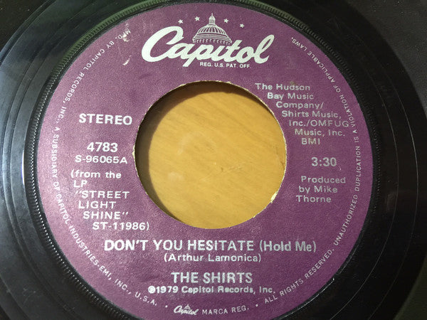 The Shirts - Don't You Hesitate (Hold Me) (7", Single) - USED