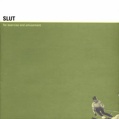 Slut - For Exercise And Amusement (CD, Album) - USED