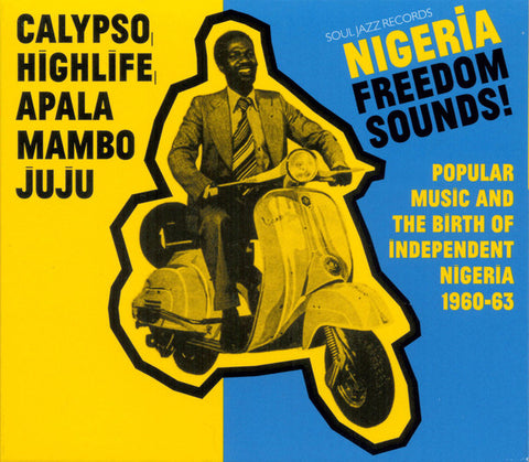 Various - Nigeria Freedom Sounds! (Popular Music And The Birth Of Independent Nigeria 1960-63) (CD, Comp) - NEW