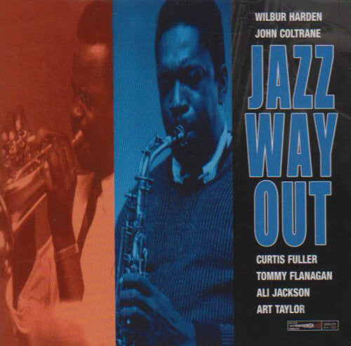 Wilbur Harden - John Coltrane - Jazz Way Out (CD, Album, RE, RM) - USED