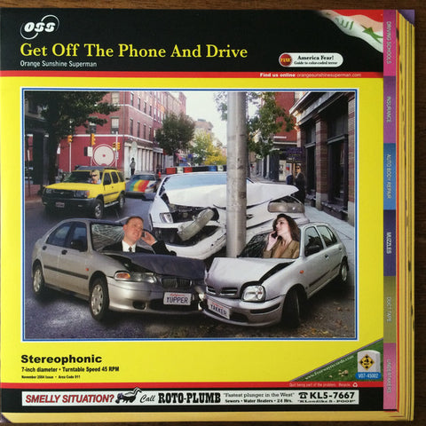 Orange Sunshine Superman - Get Off The Phone And Drive (7", Tra) - NEW