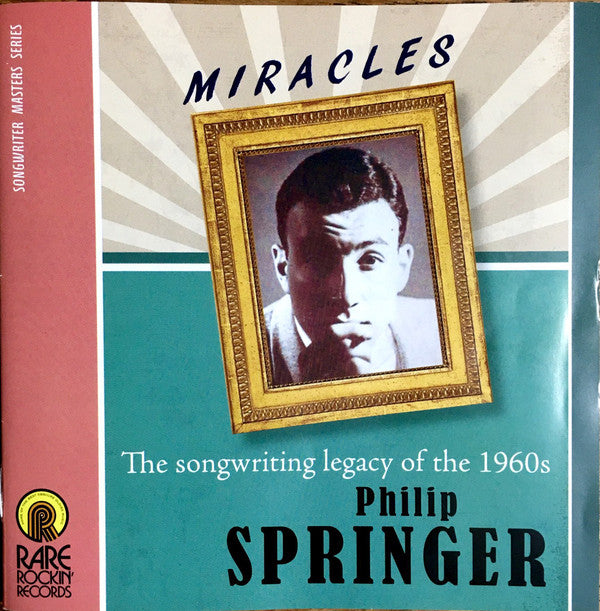 Various - Miracles 1961-1968 The Songwriting Legacy Of Philip Springer (CD, Comp) - USED