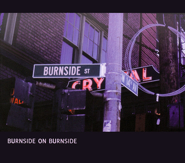 R.L. Burnside - Burnside On Burnside (CD, Album) - NEW