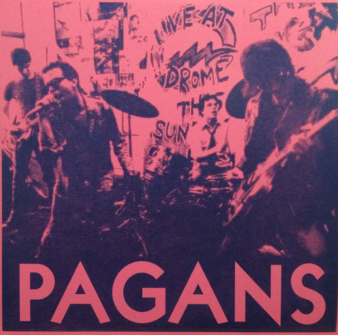 Pagans - Street Where Nobody Lives / What's This Shit Called Love? (7", RE, Cor) - NEW