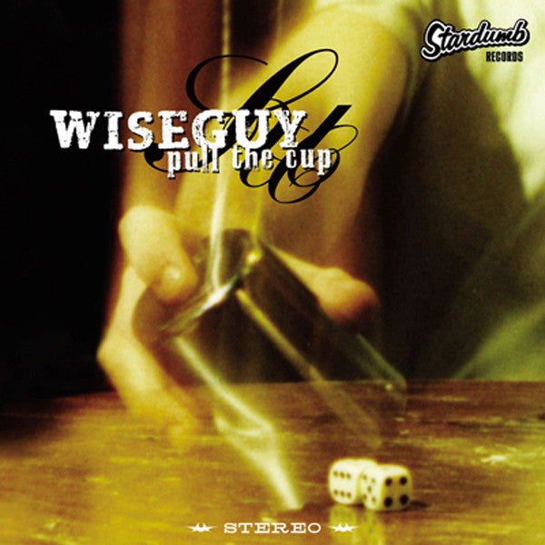 Wiseguy (4) - Pull The Cup (7", EP) - NEW