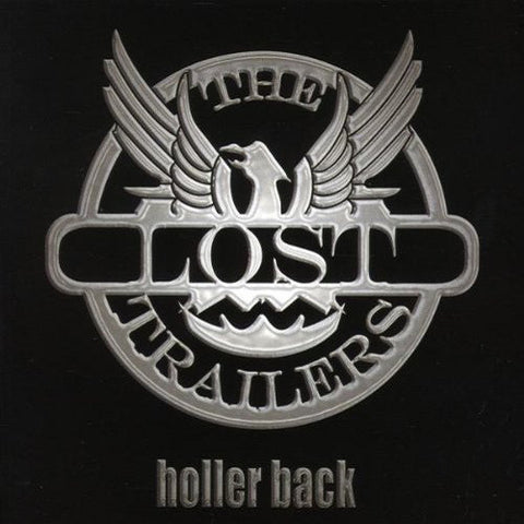 The Lost Trailers - Holler Back  (CD, Album) - NEW