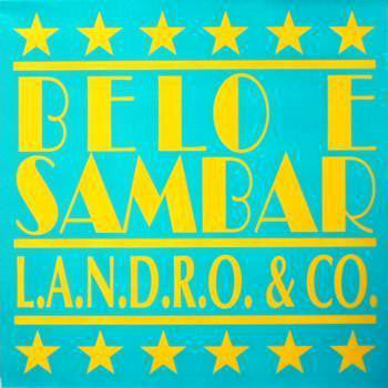 L.A.N.D.R.O. & Co. - Belo E Sambar (12") - USED
