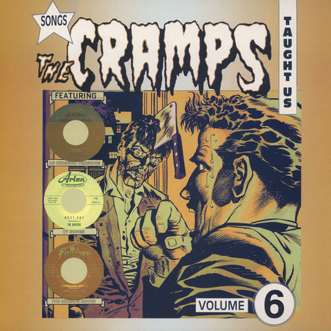 Various - Songs The Cramps Taught Us Volume 6 (LP, Comp) - NEW