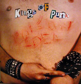 Poison Idea - Kings Of Punk (LP, Album) - USED