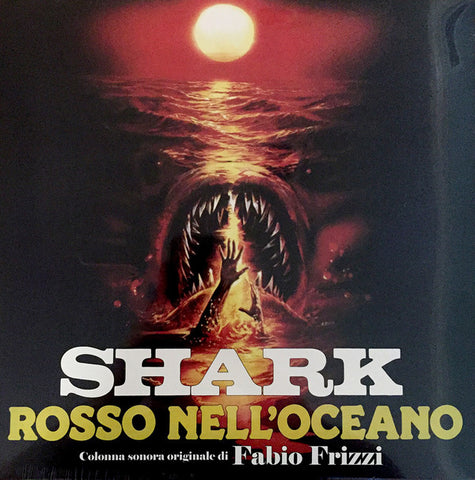 Fabio Frizzi - Shark (Rosso Nell'Oceano) - Colonna Sonora Originale (LP, Ltd, 180) - NEW