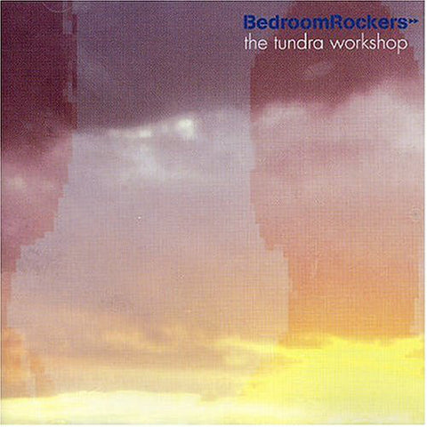 Bedroom Rockers - The Tundra Workshop (CD, Album) - USED