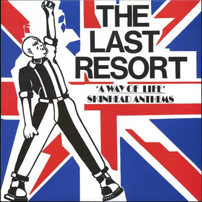 The Last Resort - A Way Of Life - Skinhead Anthems (LP, Album, RE) - NEW