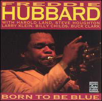 Freddie Hubbard And His Orchestra - Born To Be Blue (CD, Album, RE) - USED