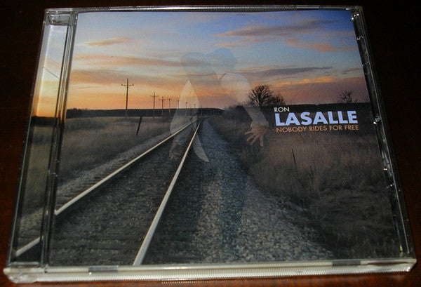 Ron Lasalle - Nobody Rides For Free (CD, Album) - USED