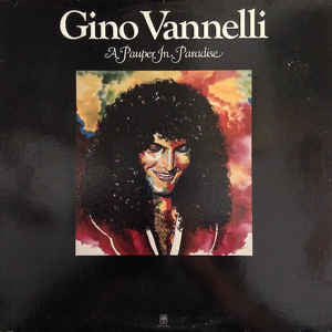 Gino Vannelli - A Pauper In Paradise (LP, Album) - USED