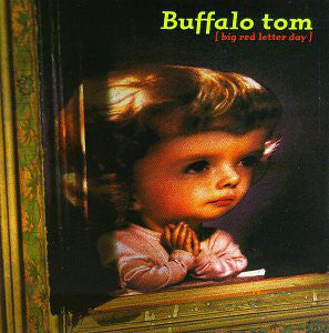 Buffalo Tom - Big Red Letter Day (CD, Album) - NEW