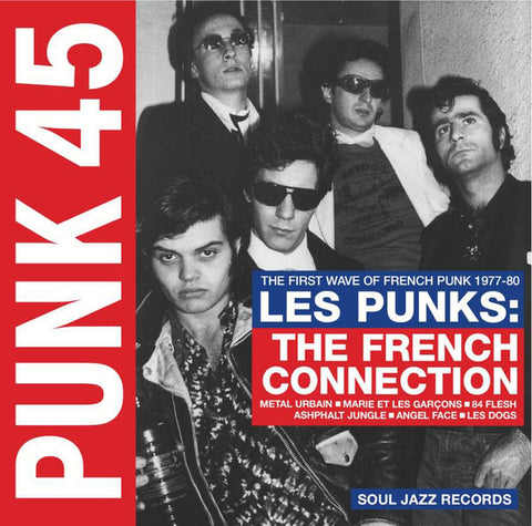 Various - Punk 45: Les Punks: The French Connection (The First Wave Of French Punk 1977-80) (2xLP, Comp) - NEW