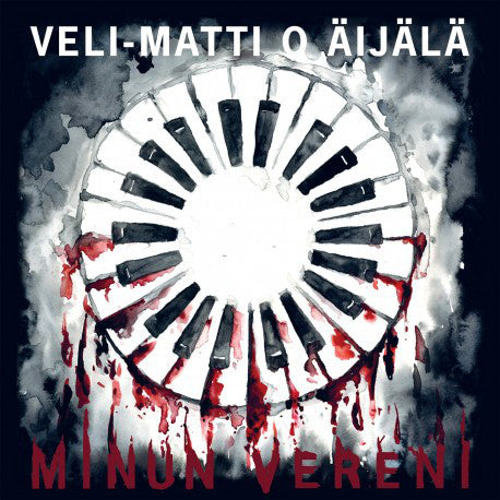 Veli-Matti O Äijälä* - Minun Vereni (LP, Album) - NEW