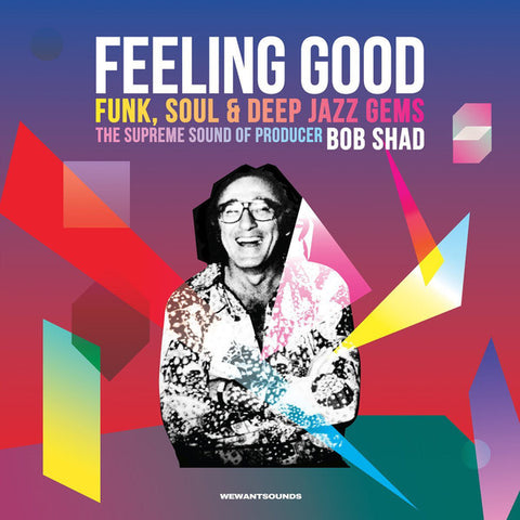 Bob Shad - Feeling Good (Funk, Soul & Deep Jazz Gems: The Supreme Sound Of Producer Bob Shad) (CD, Comp) - NEW