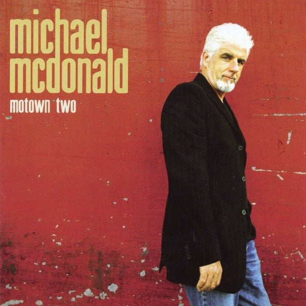 Michael McDonald - Motown Two (CD, Album) - USED
