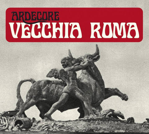 Ardecore - Vecchia Roma (2xLP, Comp, Red) - NEW