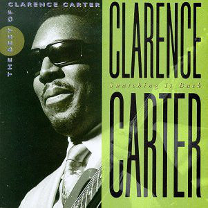 Clarence Carter - Snatching It Back: The Best Of Clarence Carter (CD, Comp) - USED