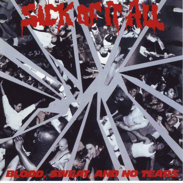 Sick Of It All - Blood, Sweat And No Tears (CD, Album, Promo, RE) - USED