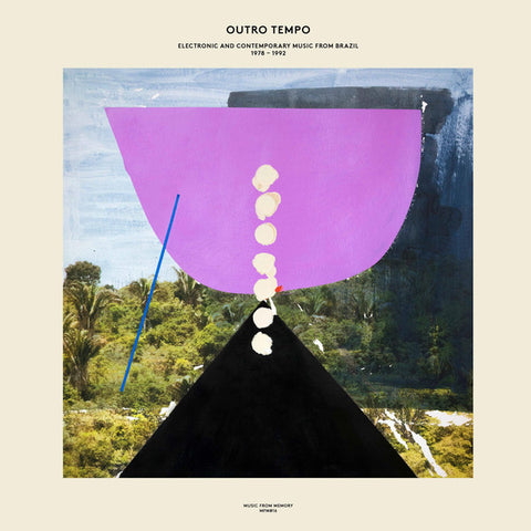 Various - Outro Tempo (Electronic And Contemporary Music From Brazil 1978-1992) (2xLP, Comp) - NEW