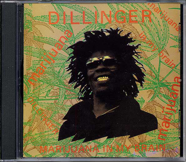 Dillinger - Marijuana In My Brain (CD, Album, RE) - USED