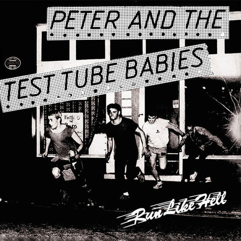 Peter And The Test Tube Babies - Run Like Hell (7", Single, RE) - NEW