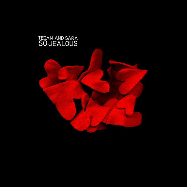 Tegan and Sara - So Jealous (CD, Album) - USED