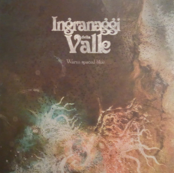 Ingranaggi Della Valle - Warm Spaced Blue (LP, Gat) - NEW
