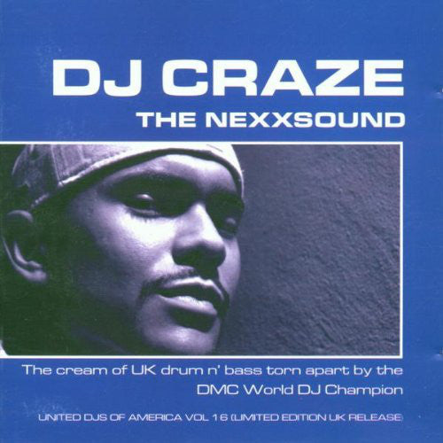 DJ Craze - United DJs Of America Vol. 16 - DJ Craze - The Nexxsound (CD, Comp, Ltd, Mixed) - USED