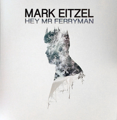 Mark Eitzel - Hey Mr Ferryman (LP, Album) - NEW