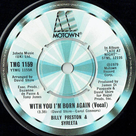 Billy Preston & Syreeta - With You I'm Born Again (Vocal) (7", Single, Com) - USED