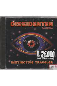 Dissidenten Feat. Bajka - Instinctive Traveler (CD, Album) - USED