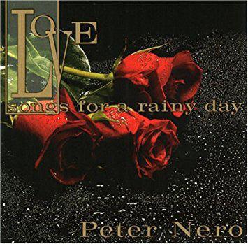 Peter Nero - Love Songs For A Rainy Day (CD, Comp) - USED