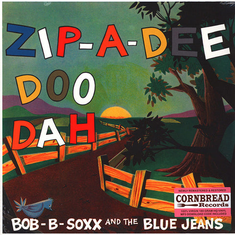 Bob B. Soxx And The Blue Jeans - Zip-A-Dee Doo Dah (LP, Album, RE, RM) - NEW