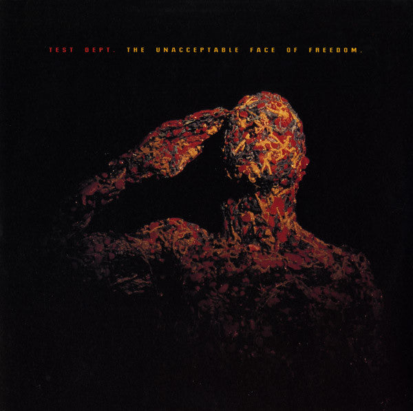 Test Dept. - The Unacceptable Face Of Freedom (LP, Album) - USED