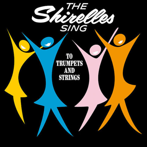 The Shirelles - Sing To Trumpets And Strings (LP, Album, RE, RM) - NEW